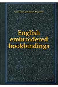 English Embroidered Bookbindings