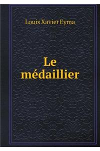 Le médaillier
