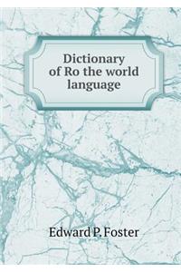 Dictionary of Ro the World Language