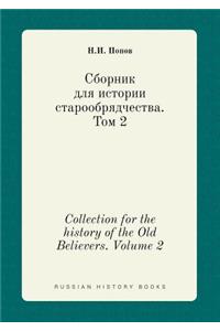 Collection for the History of the Old Believers. Volume 2