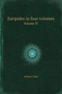 Euripides in four volumes