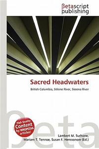 Sacred Headwaters