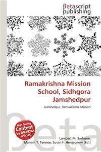 Ramakrishna Mission School, Sidhgora Jamshedpur