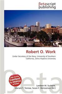 Robert O. Work