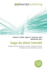 Saga Du D Sir Interdit