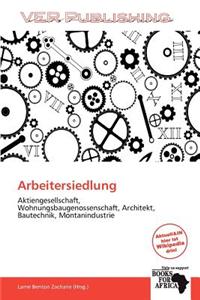 Arbeitersiedlung