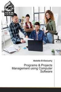 Programs & Projects Management using Computer Software