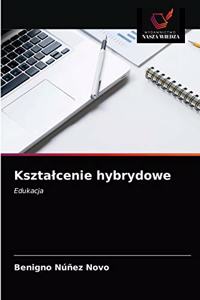 Ksztalcenie hybrydowe