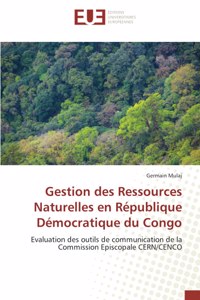 Gestion des Ressources Naturelles en République Démocratique du Congo