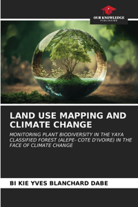 Land Use Mapping and Climate Change