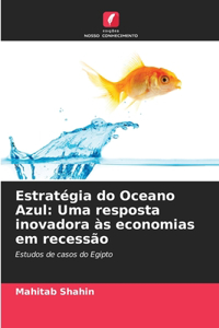 Estratégia do Oceano Azul