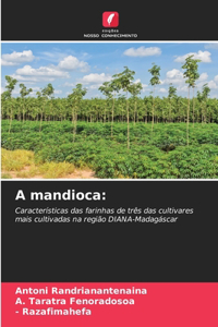 A mandioca