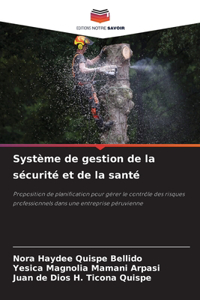 Système de gestion de la sécurité et de la santé