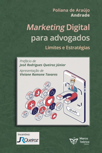 Marketing Digital Para Advogados: Limites e Estratégias