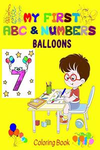 My first Balloons ABC & Numbers Coloring Book