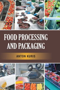 Food Processing and Packaging