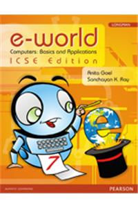 e-world ICSE Edition Book 7