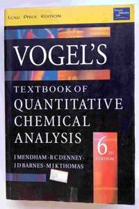 Vogels Textbook Of Quantitative Chemical Analysis, 6/E
