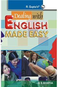 Dealing With English Made Easy