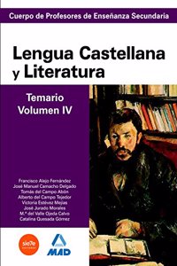 Cuerpo de profesores de ensenanza secundaria. Lengua castellana y literatura. Temario. Volumen iv (Spanish Edition)