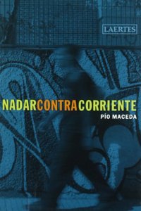 Nadar contra corriente: Confidencias de un profesor de secundaria