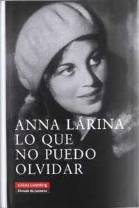 Lo Que No Puedo Olvidar/ What I Can't Forget