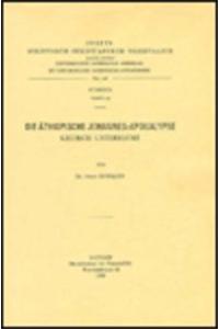 Die Athiopische Johannes-Apokalypse Kritisch Untersucht