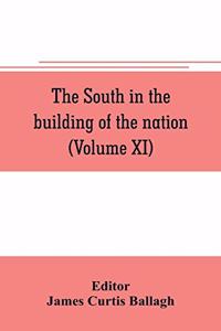 South in the building of the nation