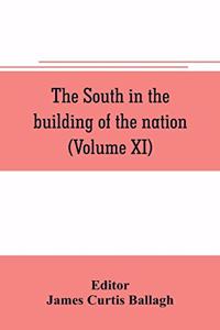 South in the building of the nation