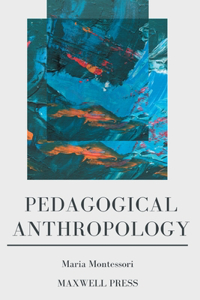 Pedagogical Anthropology