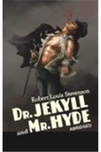 Dr. Jekyll and Mr. Hyde
