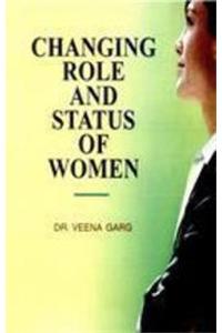 Changing Role and Status of Women