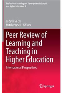 Peer Review of Learning and Teaching in Higher Education