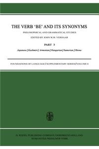 The Verb Be and Its Synonyms: Philosophical and Grammatical Studies (3) Japanese/Kashmiri/Armenian/Hungarian/Sumerian/Shona