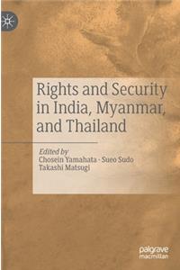 Rights and Security in India, Myanmar, and Thailand