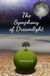The Symphony of Dreamlight