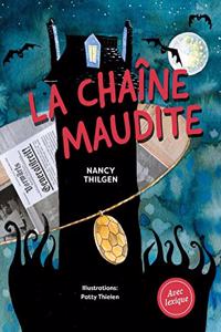La chaine maudite