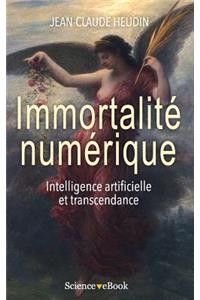 Immortalité numérique