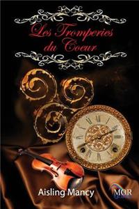 Les Tromperies du Coeur