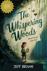 The Whispering Woods