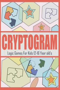 Cryptogram Logic Games For Kids 12-16 Year old's