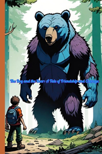 Boy and the Bear