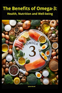 The Benefits of Omega-3