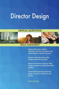 Director Design Critical Questions Skills Assessment