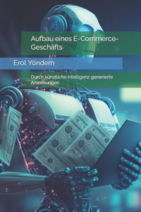 Aufbau eines E-Commerce-Geschäfts