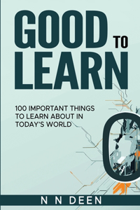 Good To Learn