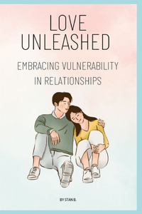 Love Unleashed