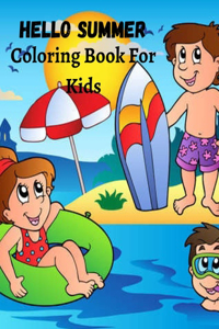 HELLO SUMMER Coloring Book For Kids