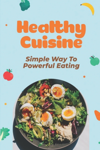 Healthy Cuisine