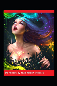 The rainbow by david herbert lawrence illustrated
